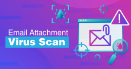 How To Scan Emails For Viruses in 2023 (EASY & SECURE)