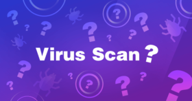 Which Virus Scan Is the Best for 2022?