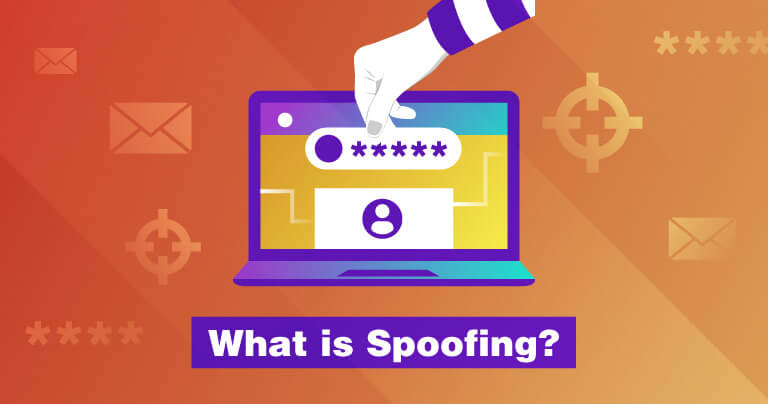 What Is Spoofing And How To Prevent Spoofing Attacks In 2023 1575