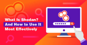 What Is Shodan? How to Use It & How to Stay Protected [2023]