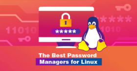 Les meilleurs gestionnaires de mots de passe pour Linux 2022