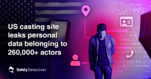 US casting site leaks personal data belonging to 260,000+ actors