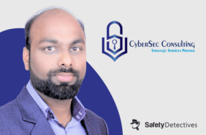Interview With Anuj Jain – CyberSec Consulting