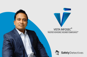 Interview With Narendra Sahoo – VISTA InfoSec