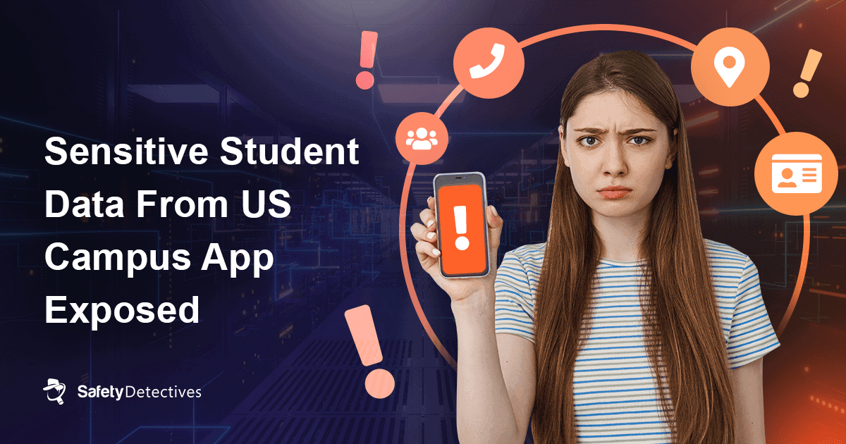 Sensitive Student Data From US Campus App Exposed