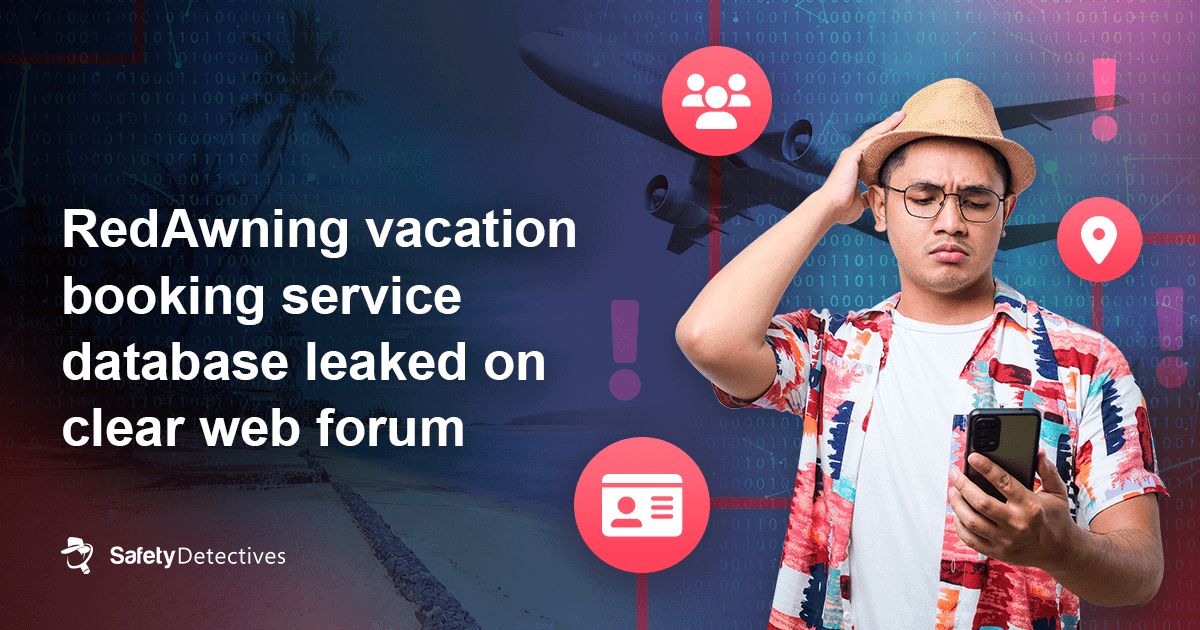 RedAwning vacation booking service database allegedly leaked on clear web forum